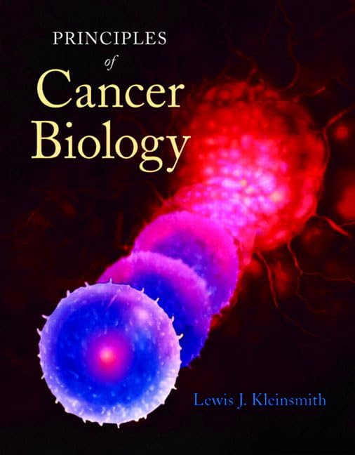 Test Bank for Principles of Cancer Biology 1e by Lewis Kleinsmith