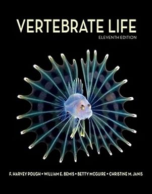 (eBook PDF)Vertebrate Life 11th Edition Harvey Pough by Harvey Pough , William E. Bemis , Betty Anne McGuire , Christine M. Janis