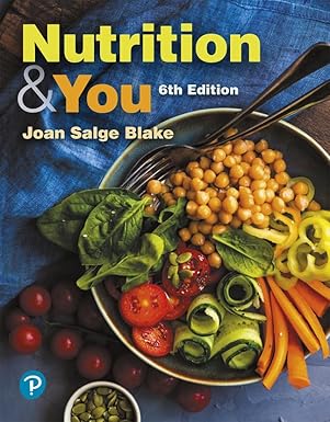 (eBook PDF)Nutrition and You 6th Edition by Joan Salge Blake