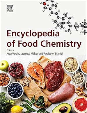 (eBook PDF)Encyclopedia of Food Chemistry by Peter Varelis , Laurence Melton , Fereidoon Shahidi PhD