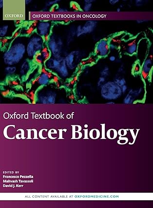 (eBook PDF)Oxford Textbook of Cancer Biology (Oxford Textbooks in Oncology) 1st Edition by Francesco Pezzella , Mahvash Tavassoli , David Kerr 