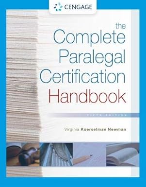 Test Bank for  The Complete Paralegal Certification Handbook 5th by Virginia Koerselman Newman