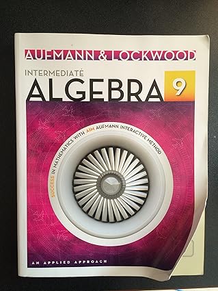 (eBook PDF)Intermediate Algebra An Applied Approach 9th Edition by Richard Aufmann , Joanne Lockwood 