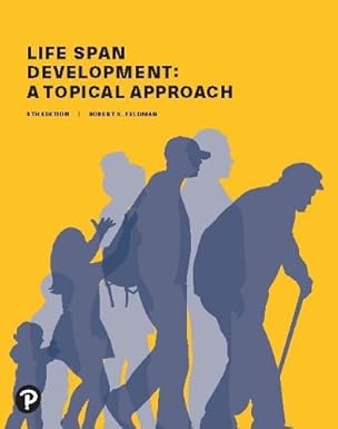 (eBook PDF)Life Span Development A Topical Approach 4th Edition by Robert Feldman