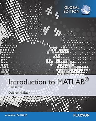 (eBook PDF)Introduction to MATLAB, Global Edition 3rd by Delores M Etter