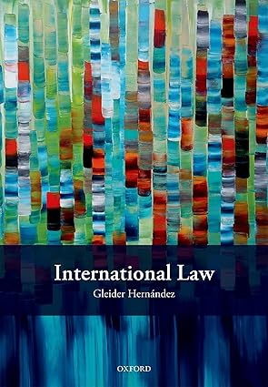 (eBook PDF)International Law 2019  by Gleider Hernandez
