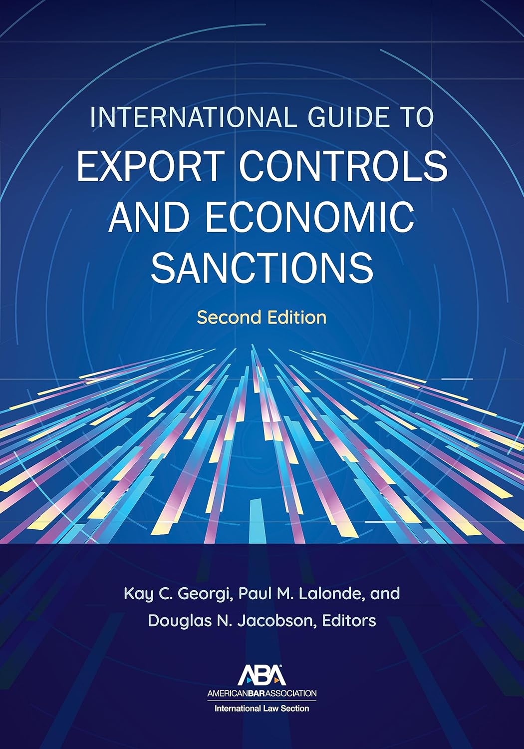 (eBook PDF)International Guide to Export Controls and Economic Sanction by Kay Georgi, Paul M. Lalonde, Douglas N. Jacobson