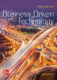 Solution manual for Business Driven Technology 10th Edition by Paige Baltzan