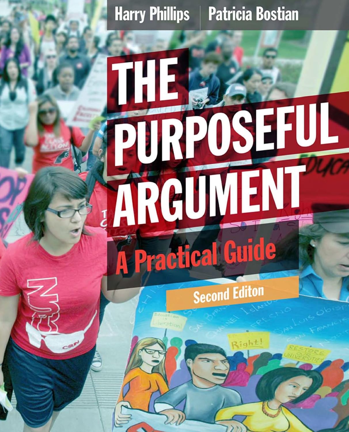 (eBook PDF)The Purposeful Argument:A Practical Guide,Brief Edition by  Harry Phillips, Patricia Bostian