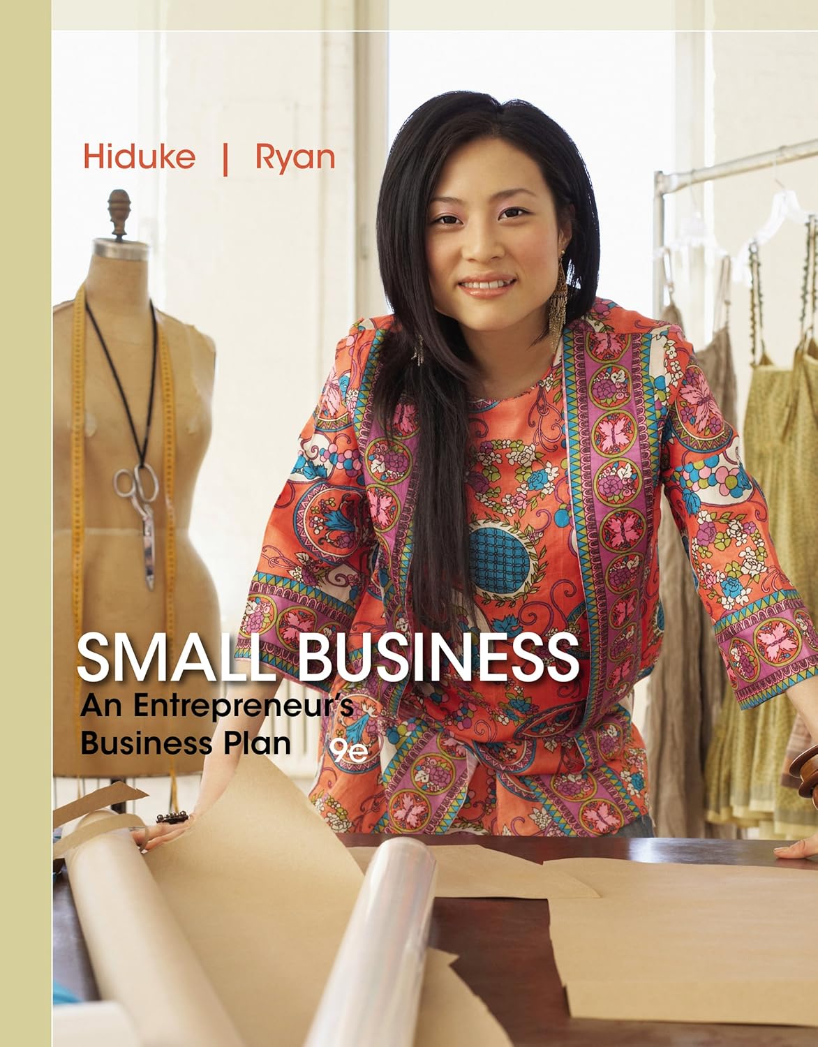 Test Bank for Small Business:An Entrepreneur＆＃39;s Business Plan 9th by  Gail Hiduke, J. D. Ryan