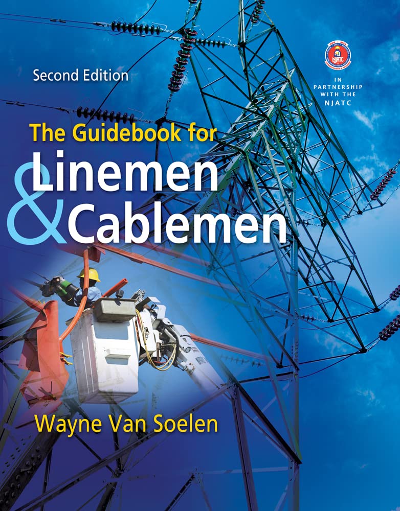 (eBook PDF)The Guidebook for Linemen and Cablemen 2nd Edition by Wayne Van Soelen
