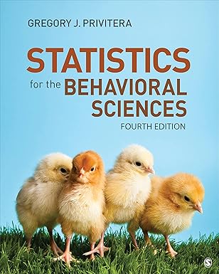 (eBook PDF)Statistics for the Behavioral Sciences Fourth Edition by Gregory J. Privitera