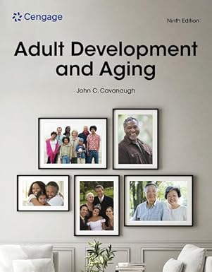 (eBook PDF)Adult Development and Aging 9th Edition by John Cavanaugh