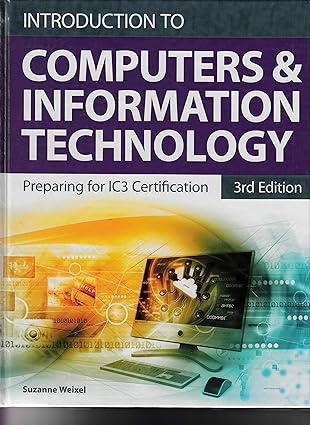 (eBook PDF)Introduction to Computers and Information Technology for Microsoft Office 2016 3rd Edition by Emergent Learning