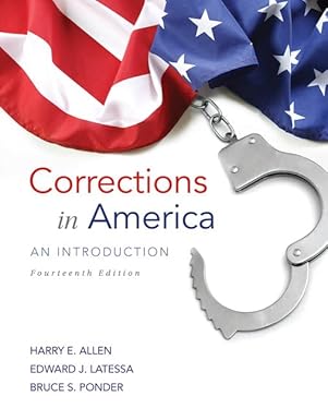 (eBook PDF)Corrections in America: An Introduction 14th Edition by Harry Allen , Edward Latessa , Bruce Ponder 