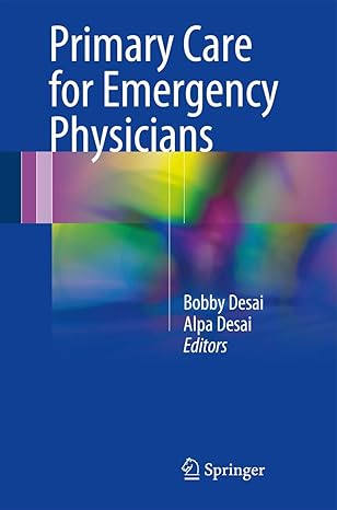 (eBook PDF)Primary Care for Emergency Physicians 1st ed. 2017 Edition by Bobby Desai , Alpa Desai 