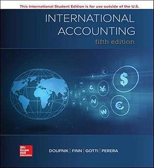 Solution manual for  International Accounting 5th edition by Timothy Doupnik , Mark Finn , Giorgio Gotti , Hector Perera