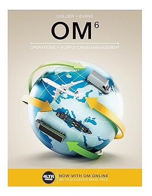 Test Bank for  OM 6th Edition  by David A. Collier , James R. Evans