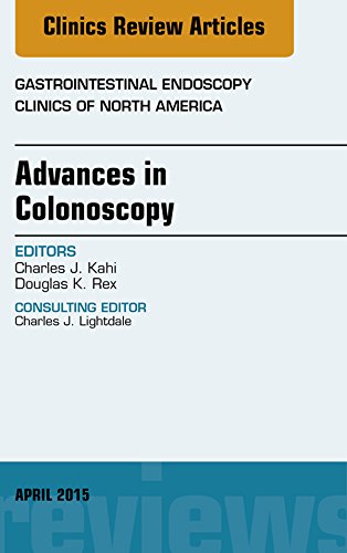 (eBook PDF)Advances in Colonoscopy, An Issue of Gastrointestinal Endoscopy Clinics by Douglas K. Rex