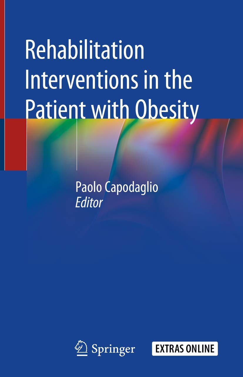 (eBook PDF)Rehabilitation interventions in the patient with obesity 1st by Paolo Capodaglio