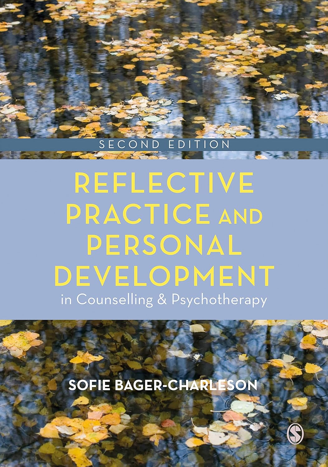 (eBook PDF)Reflective Practice and Personal Development in Counselling and Psychotherapy by Sofie Bager-Charleson