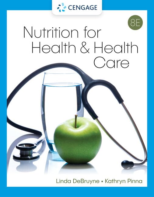 (eBook PDF)Nutrition for Health - Healthcare 8th Edition by Linda DeBruyne, Kathryn Pinna