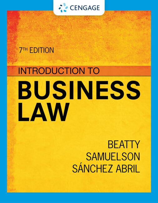(eBook PDF)Introduction to Business Law 7th Edition by Jeffrey Beatty, Susan Samuelson, Patricia Abril