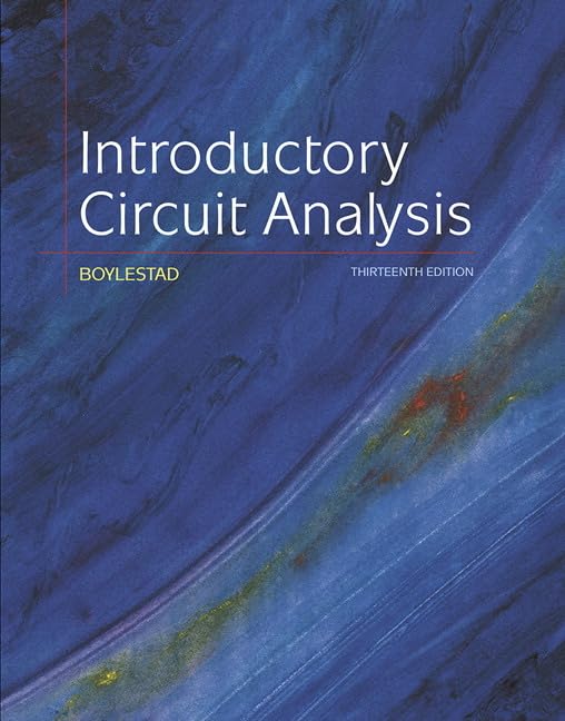 Test Bank for Introductory Circuit Analysis 13th Edition by Robert Boylestad