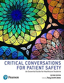 Solution manual for Critical Conversations For Patient Safety by Tracy Levett-Jones