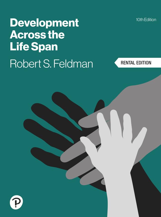 (eBook PDF)Development Across the Life Span 10th Edition by  Robert S. Feldman