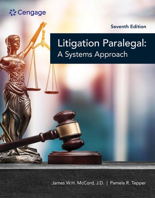 Test Bank for The Litigation Paralegal: A Systems Approach 7th Edition by James W. H. McCord, Pamela Tepper