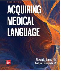 Test Bank for Acquiring Medical Language 3rd Edition by Steven Jones