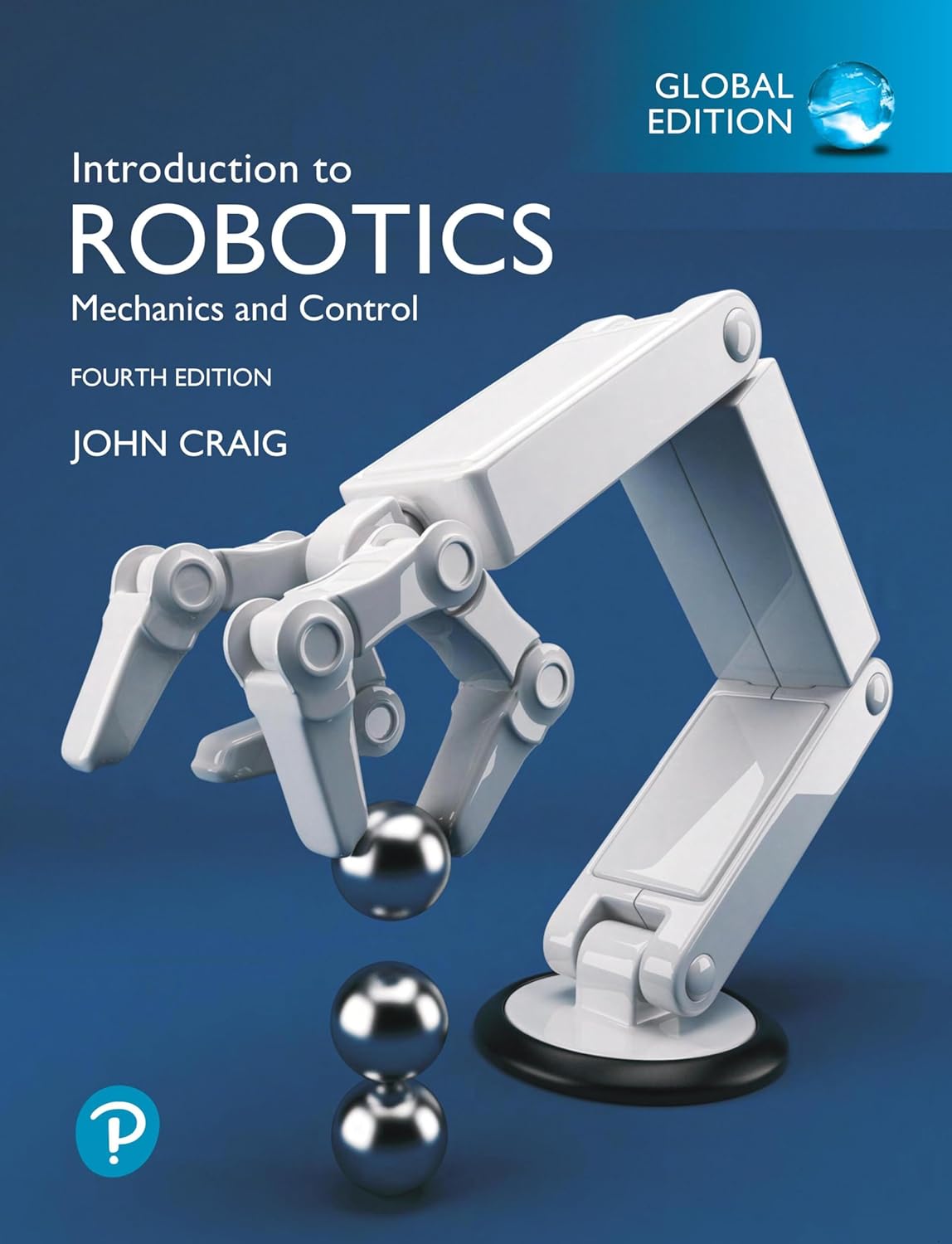 (eBook PDF)Introduction To Robotics Global Edition by John Craig