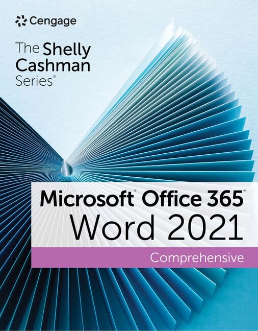 Test Bank for The Shelly Cashman Series Microsoft Office 365 & Word 2021 Comprehensive 1st Edition by Misty Vermaat, Jennifer Duffy