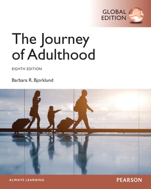 Test Bank for Journey of Adulthood,8th Global Edition by Barbara Bjorklund