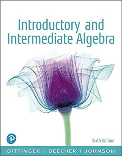 Test Bank for Introductory And Intermediate Algebra, 6th Edition by Marvin L. Bittinger , Judith A. Beecher , Barbara L. Johnson 