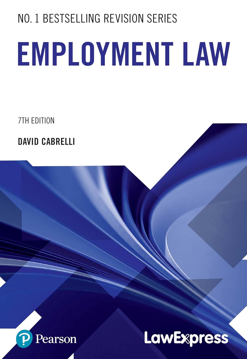 (eBook PDF)Law Express Employment Law 7th Edition by David Cabrelli