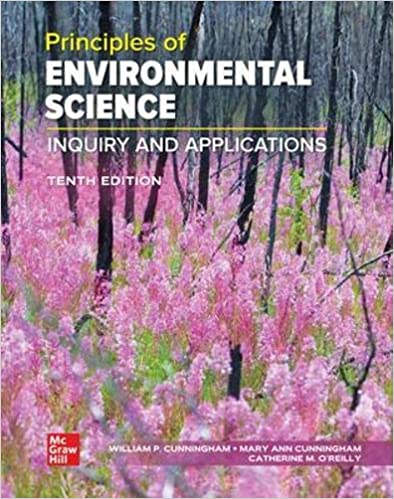 Test Bank for Principles of Environmental Science 10th Edition by William P. Cunningham Prof. , Mary Ann Cunningham Professor , Catherine O Reilly
