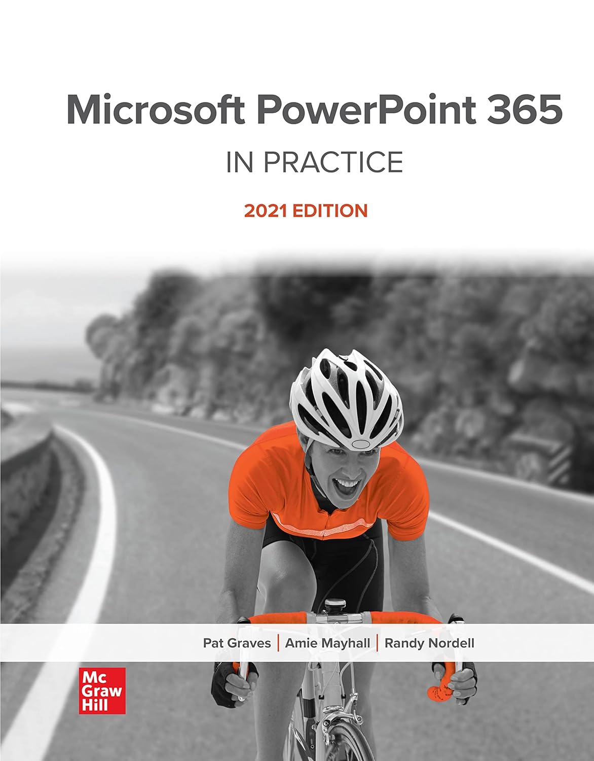 Test Bank for Microsoft PowerPoint 365 Complete: In Practice, 2021 Edition by Pat Graves