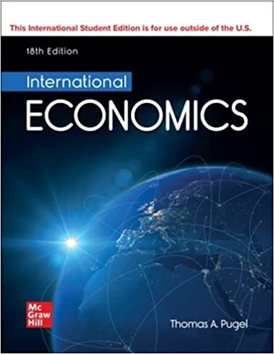 Test Bank for International Economics 18th Edition by Thomas Pugel