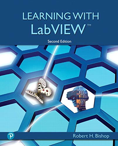 Solution manual for Learning with LabVIEW 2nd Edition by Robert H. Bishop
