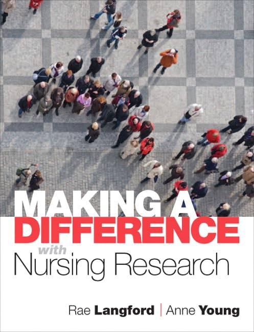 (eBook PDF)Making a Difference with Nursing Research 1e by Anne Young, Rae Langford