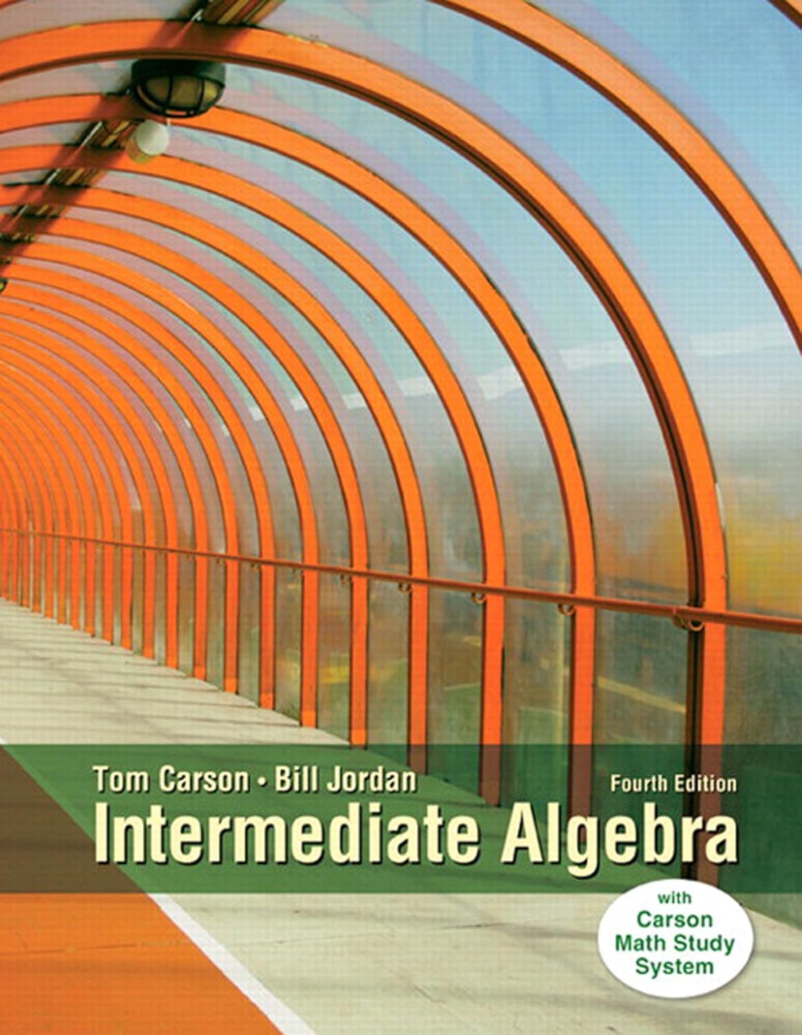 (eBook PDF)Intermediate Algebra 4th Edition by Tom Carson