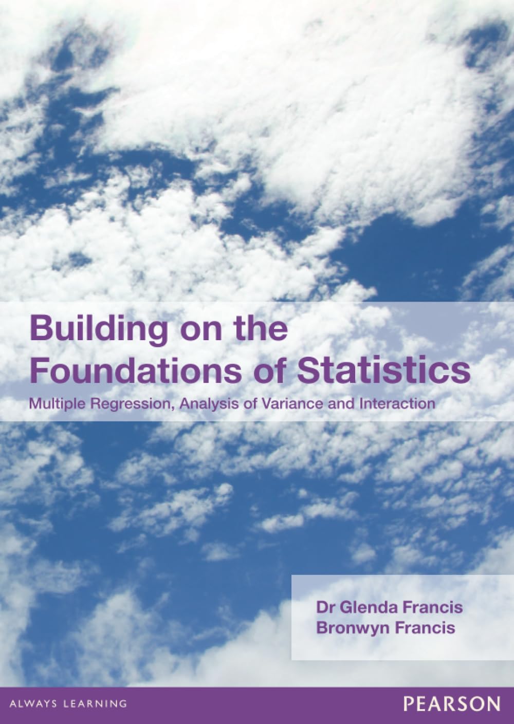 Test Bank for Building On The Foundations Of Statistics, Pearson Original Edition by Bronwyn Francis