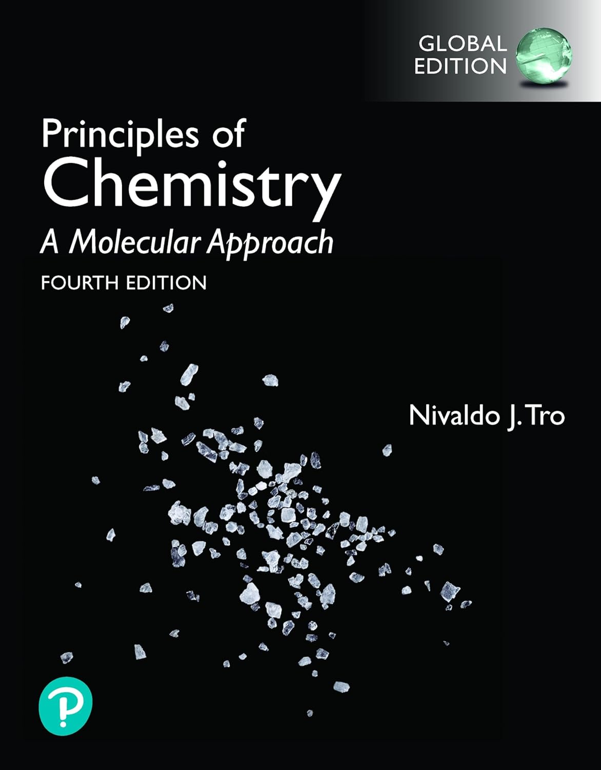 Solution manual for Principles of Chemistry A Molecular Approach,4th Global Edition by Nivaldo Tro
