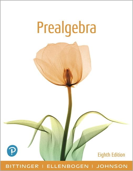Test Bank for Prealgebra 8th Edition by Marvin Bittinger, David Ellenbogen, Barbara Johnson