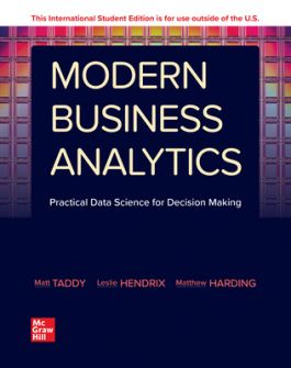 Test Bank for Modern Business Analytics Practical Data Science For Decision Making by Matt Taddy