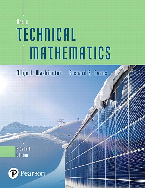 Test Bank for Basic Technical Mathematics 11th Edition by Allyn Washington, Richard Evans