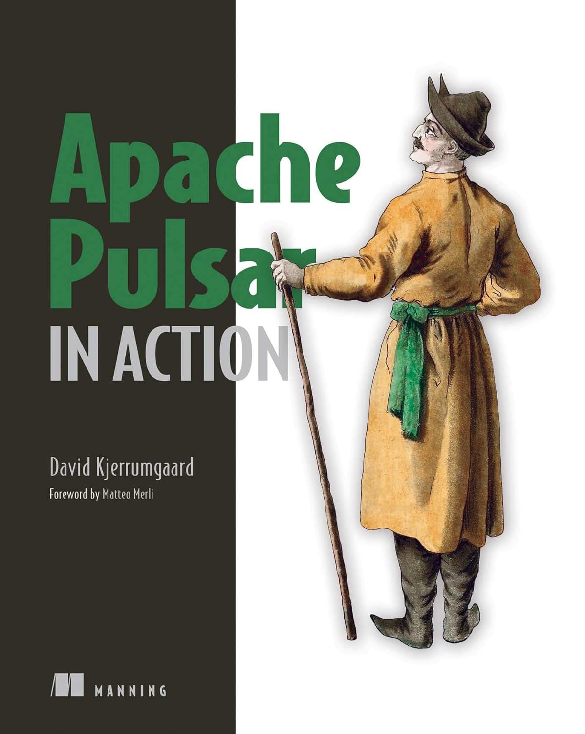 (eBook PDF)Apache Pulsar in Action 1e by David Kjerrumgaard