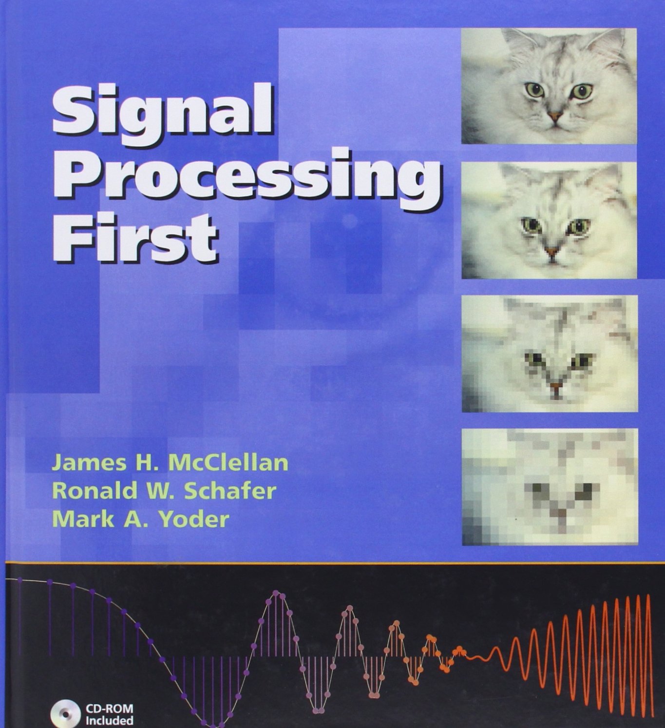 (eBook PDF)Signal Processing First 1e by James McClellan, Ronald Schafer, Mark Yoder
